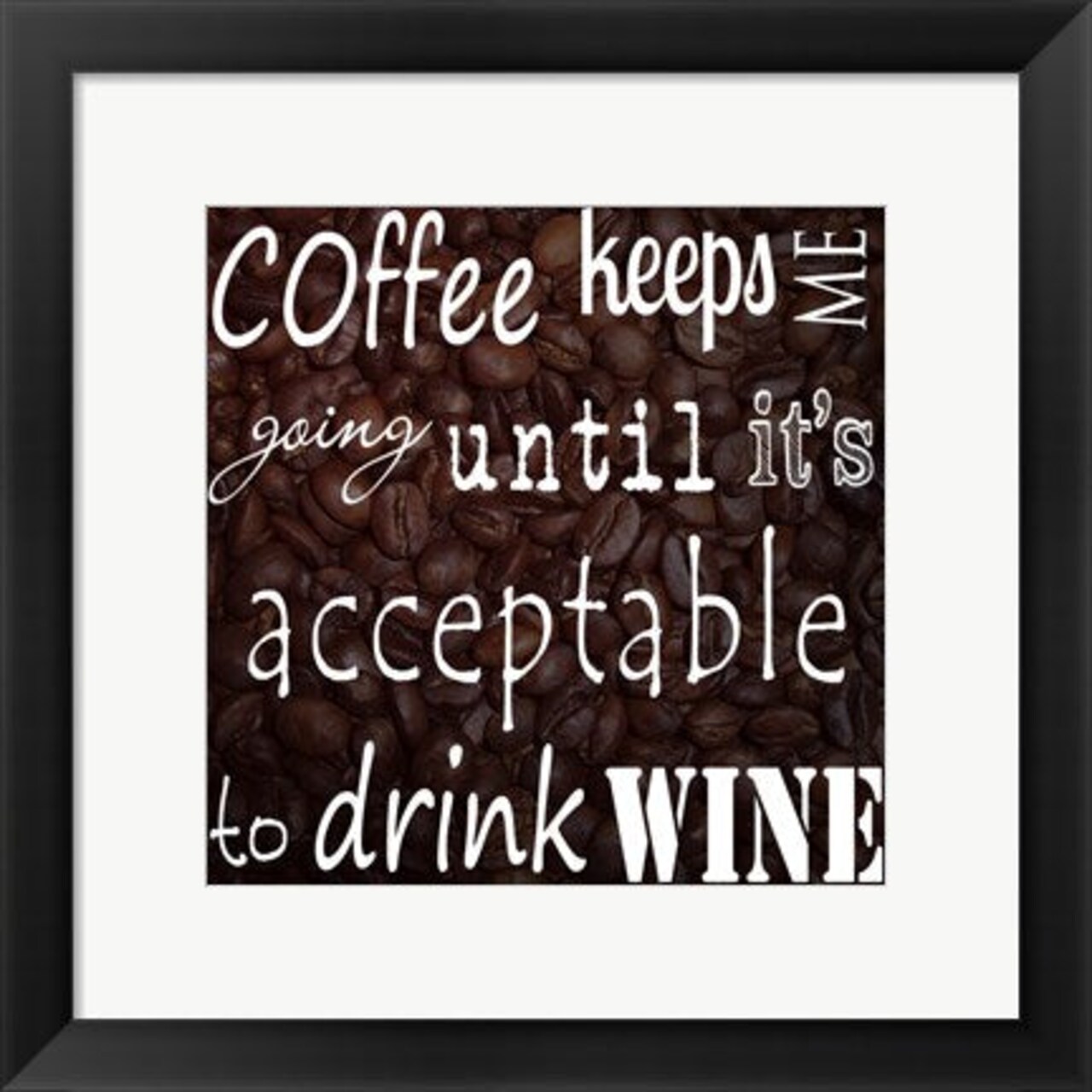 Framed Art Coffee Keeps Me Going - square by Veruca Salt Wall Decor 18x24 Artwork